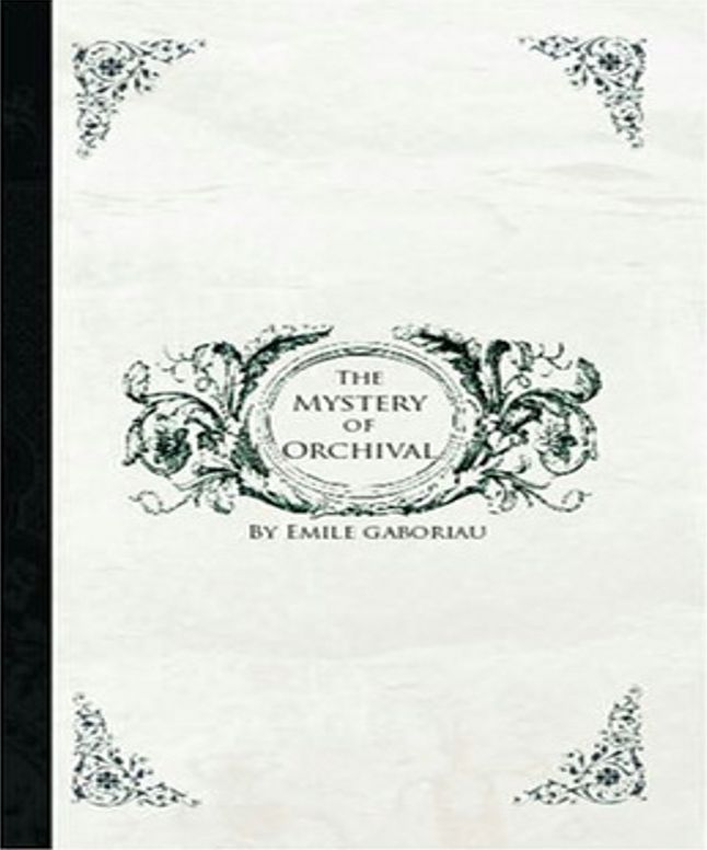 The Mystery of Orcival