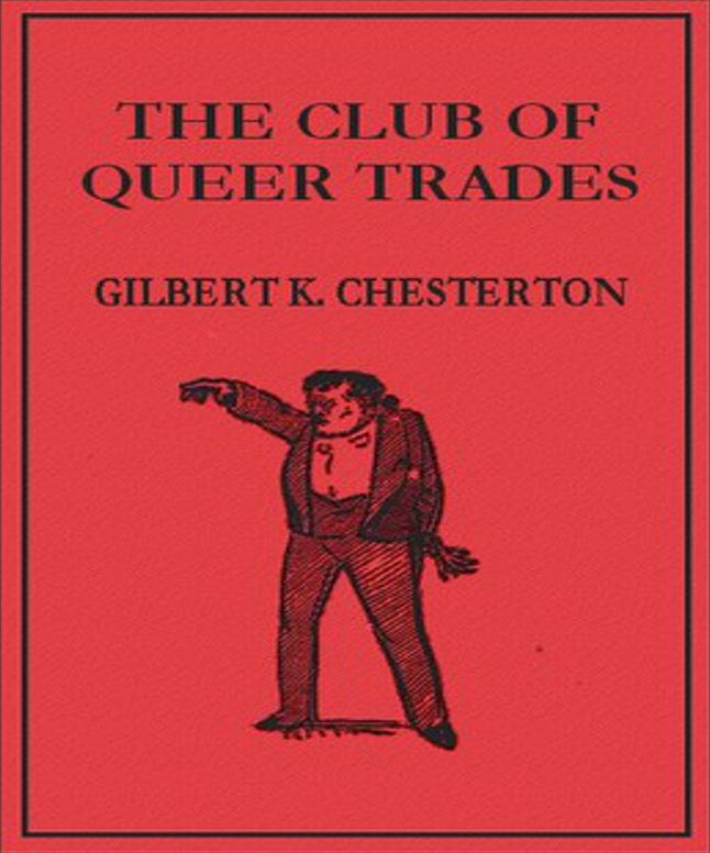 The Club of Queer Trades