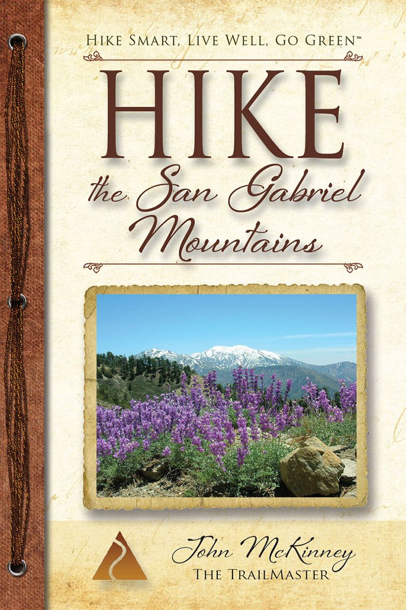 Hike the San Gabriel Mountains: Best Day Hikes in the Foothills and High Country