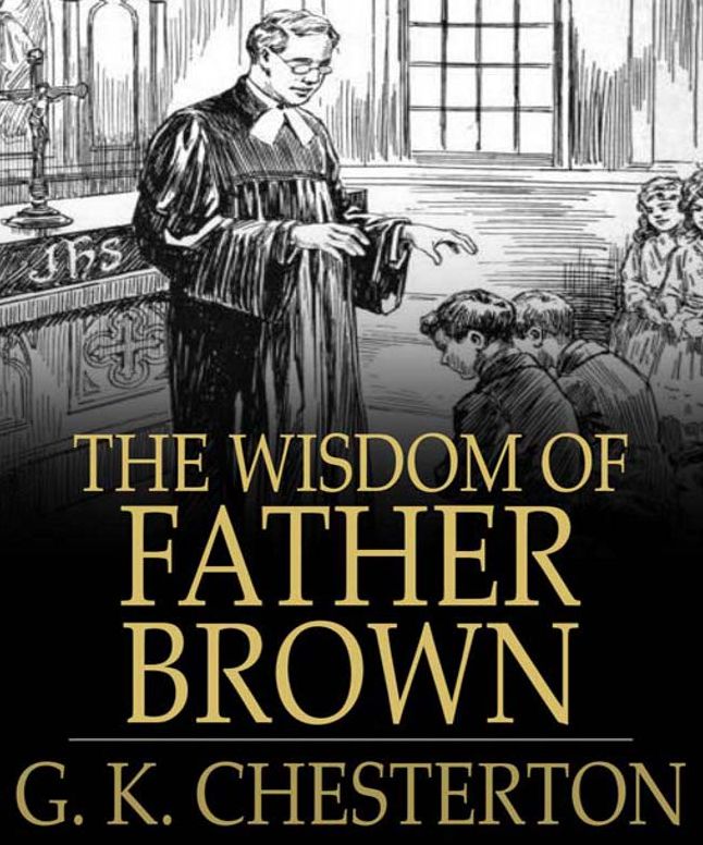 The Wisdom of Father Brown