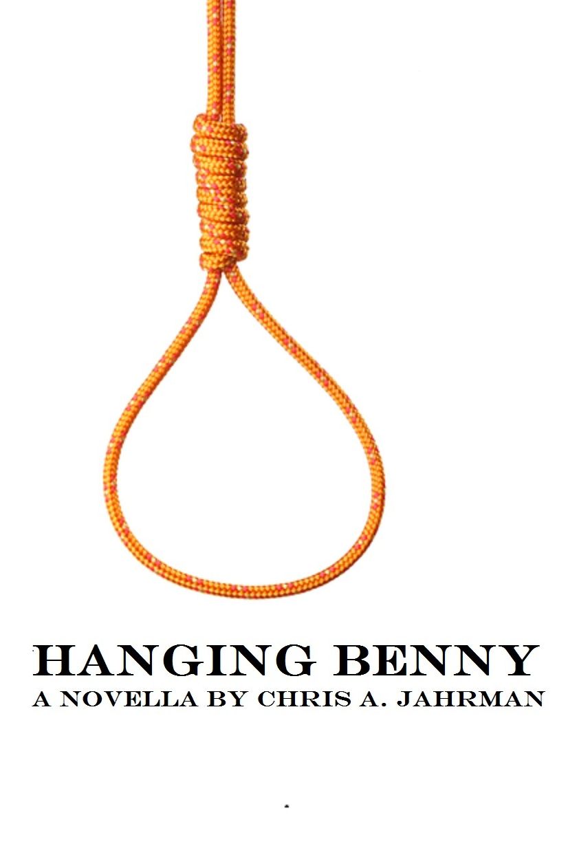 Hanging Benny - A Novella