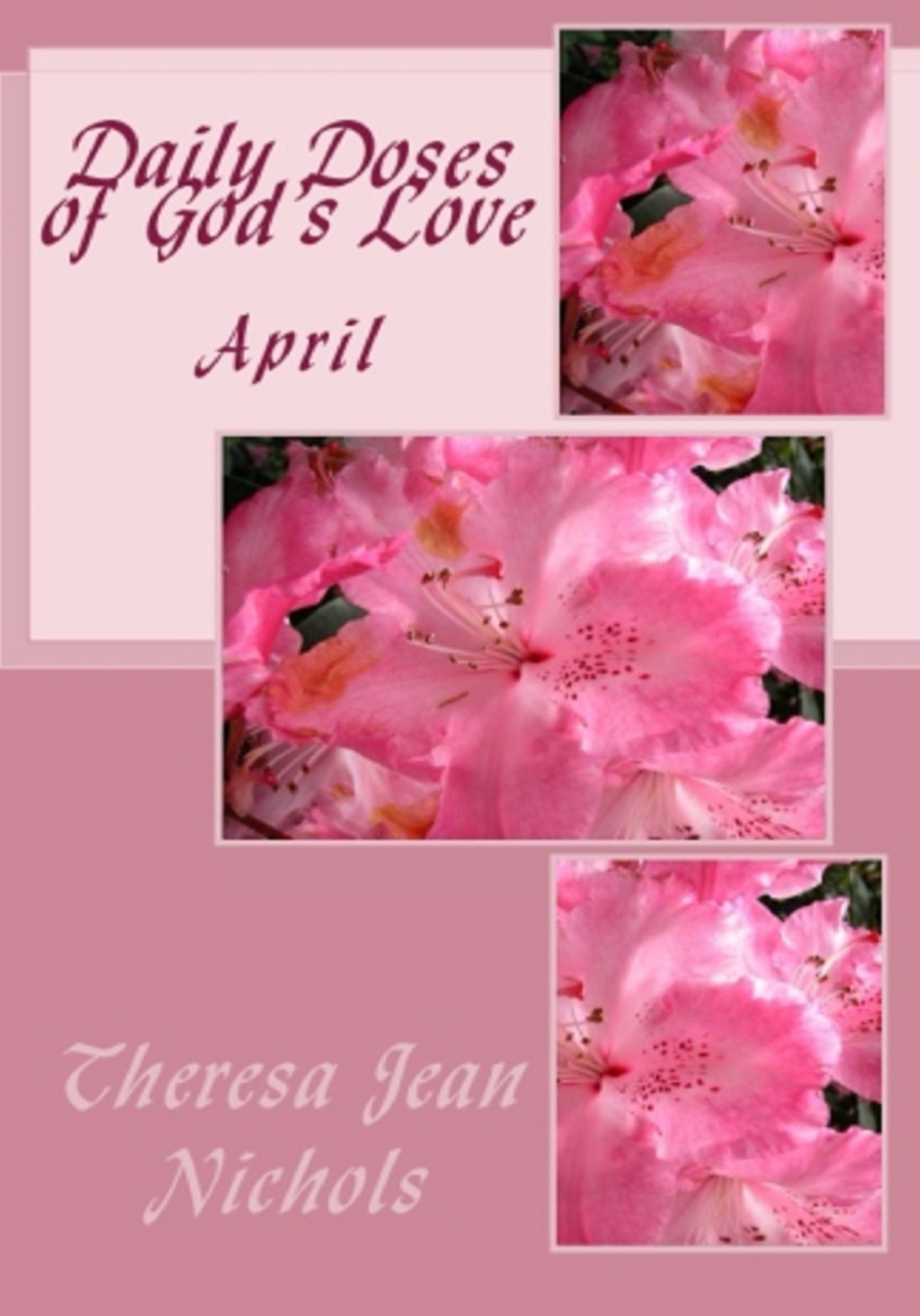 Daily Doses of God's Love April
