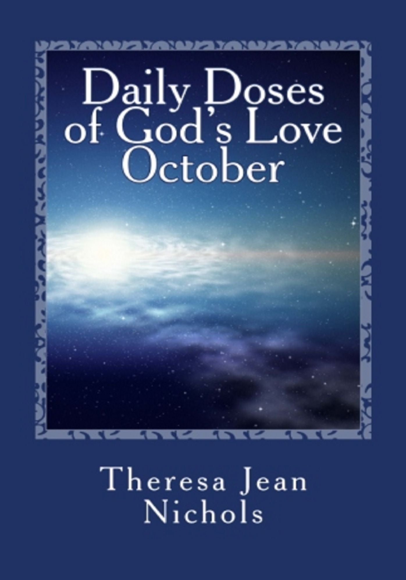 Daily Doses of God's Love October