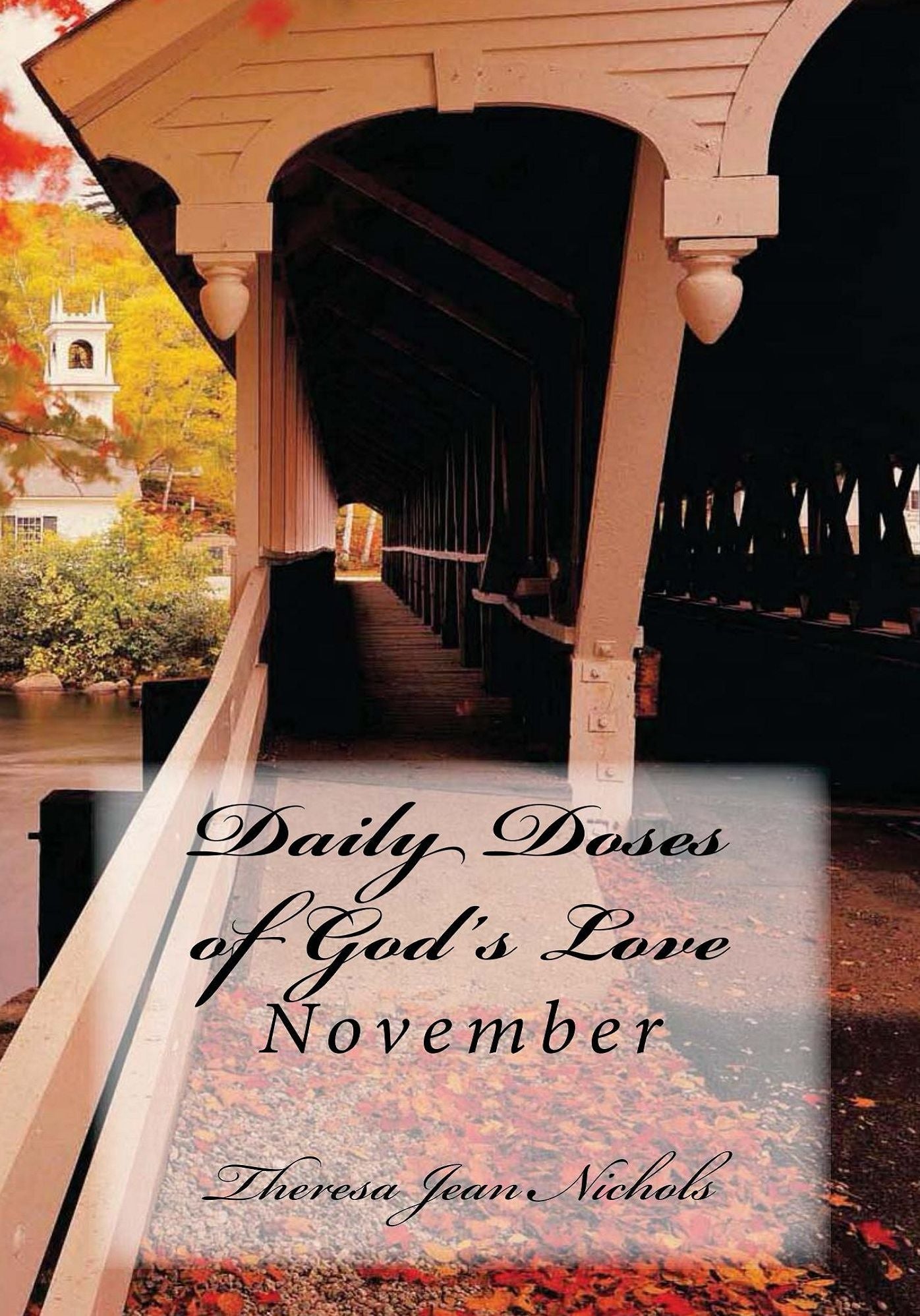 Daily Doses of God's Love November