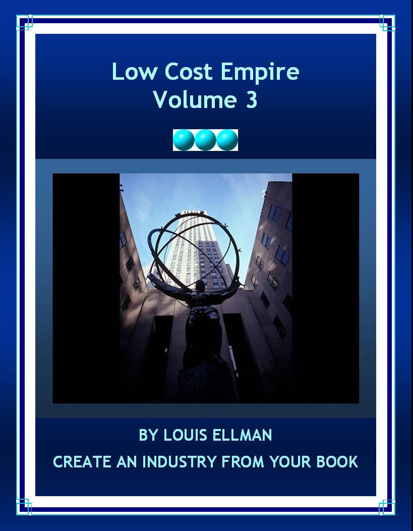Low Cost Empire: Creating an Industry From Your Book