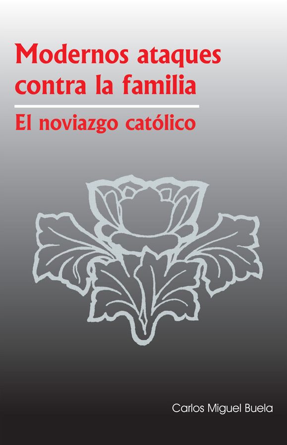 Modernos Ataques contra la Familia