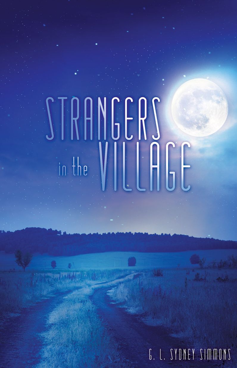 STRANGERS IN THE VILLAGE