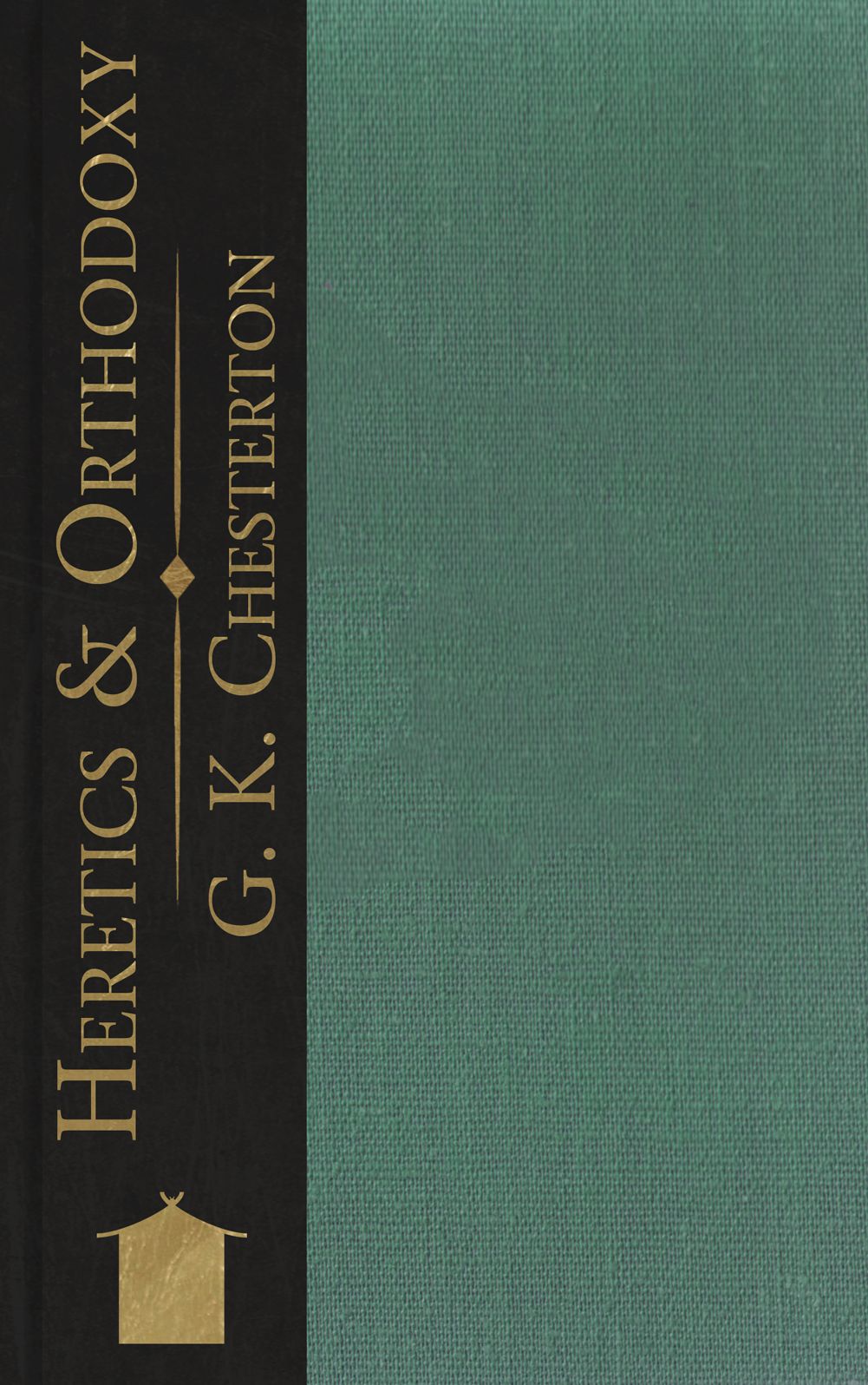 Heretics and Orthodoxy