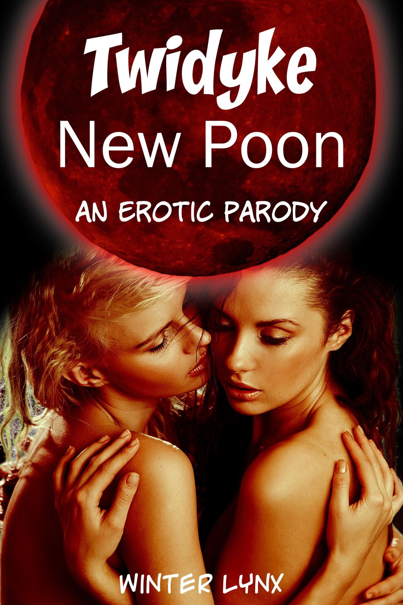 Twidyke: New Poon - An Erotic Parody