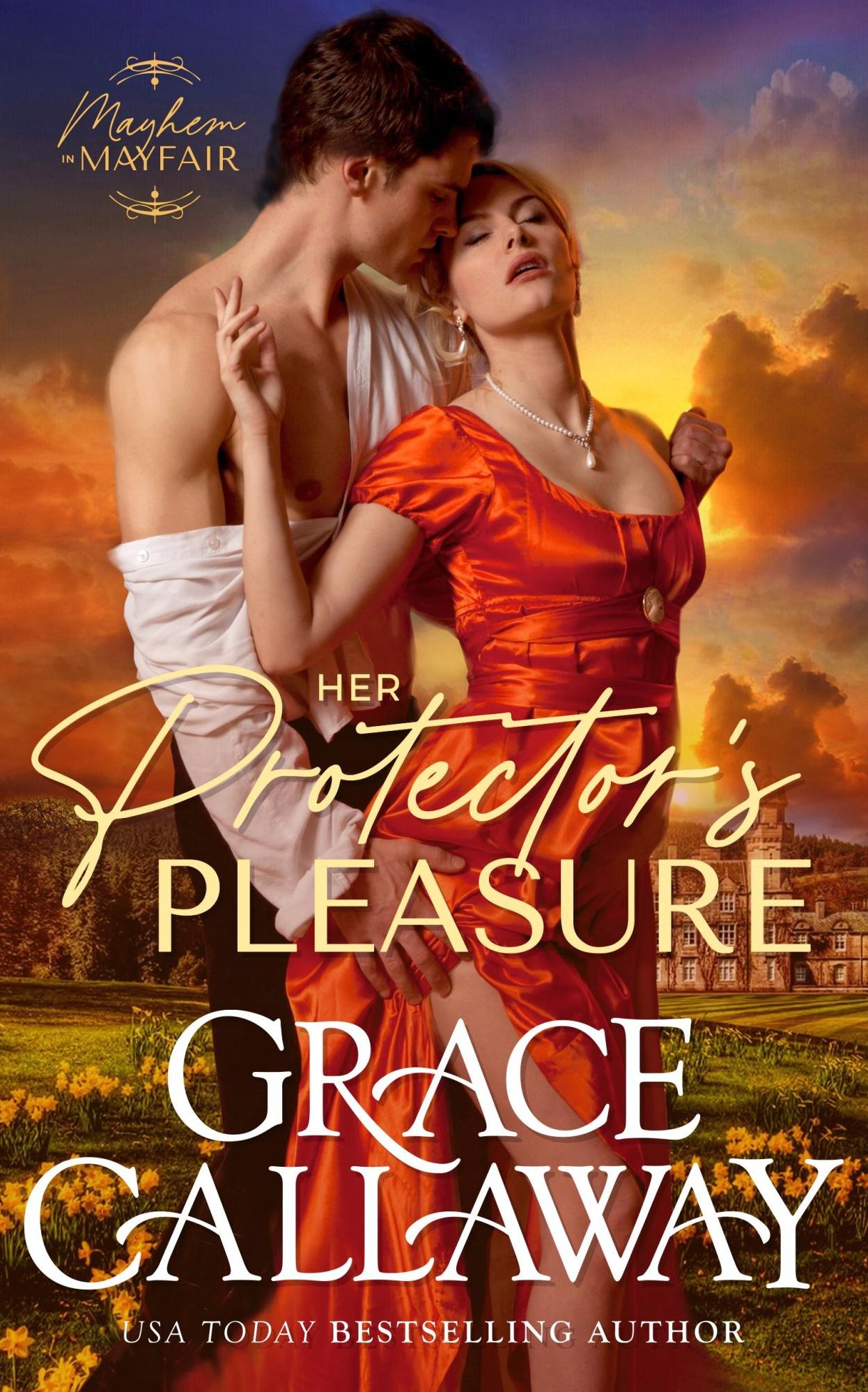 Her Protector's Pleasure (Mayhem in Mayfair #3)