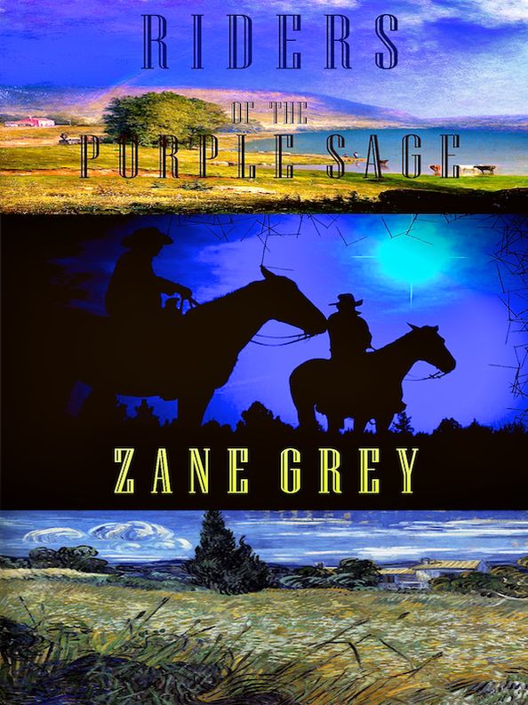 Riders of the Purple Sage