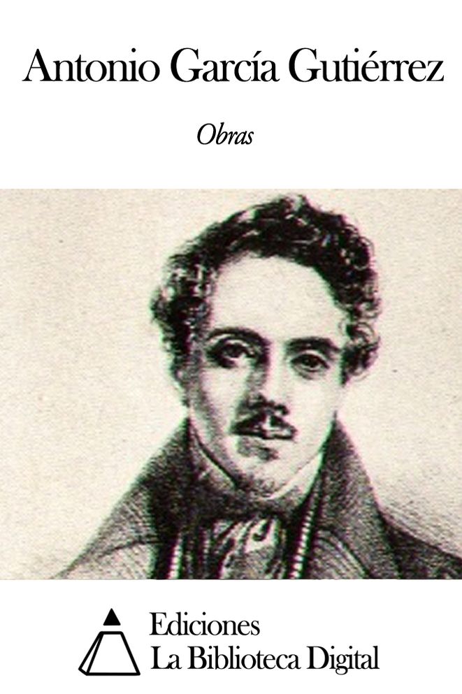 Obras de Antonio Garc&iacute;a Guti&eacute;rrez