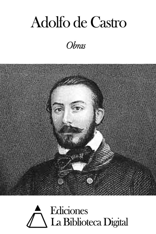 Obras de Adolfo de Castro