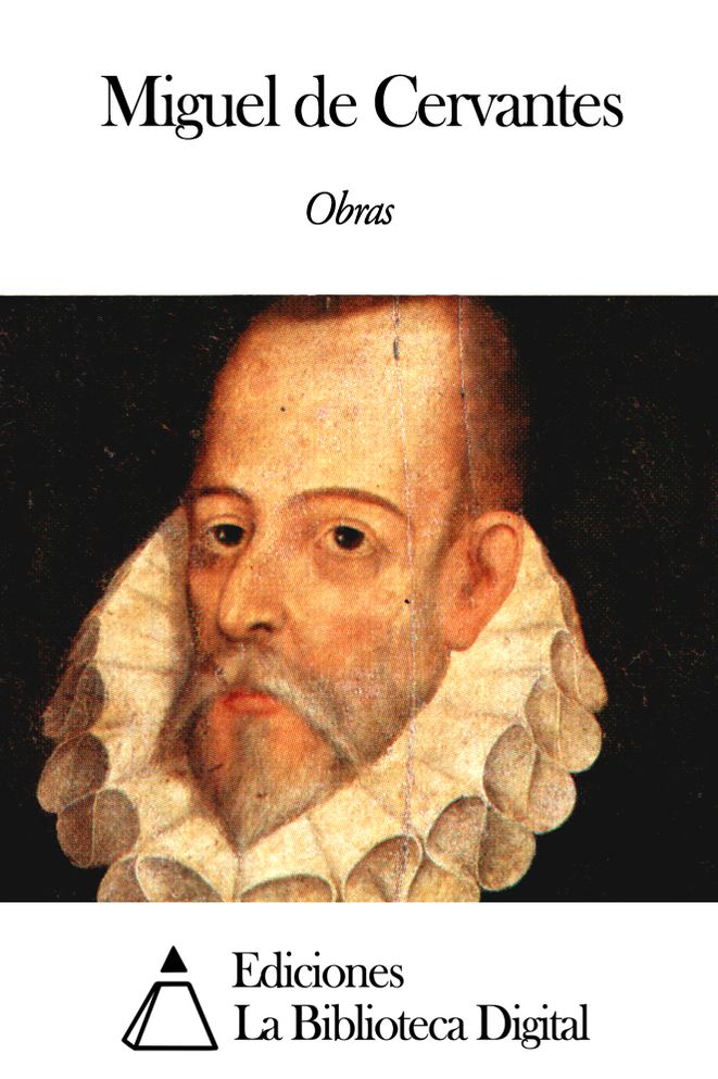 Obras de Miguel de Cervantes