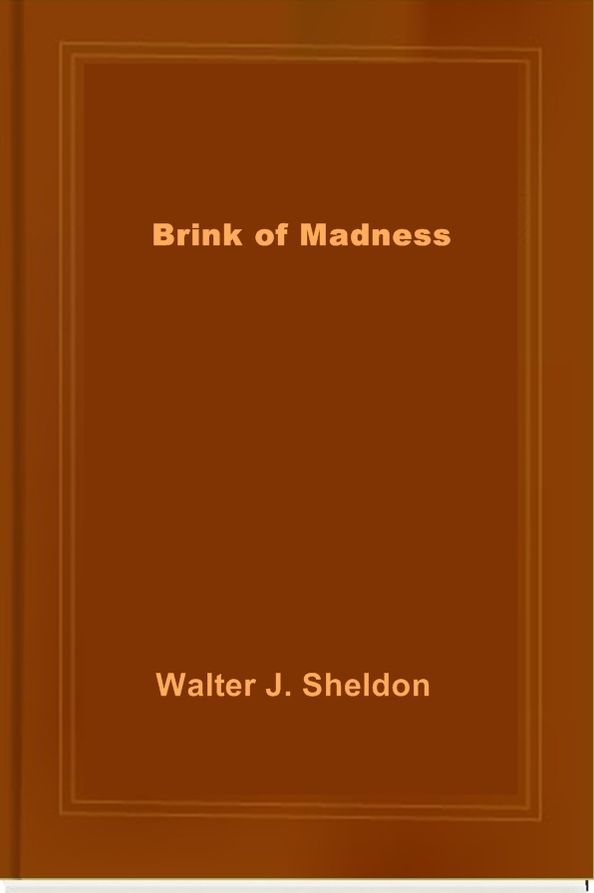 Brink of Madness