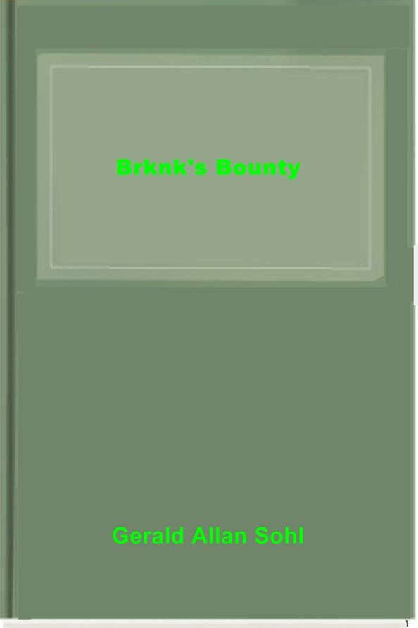 Brknk's Bounty