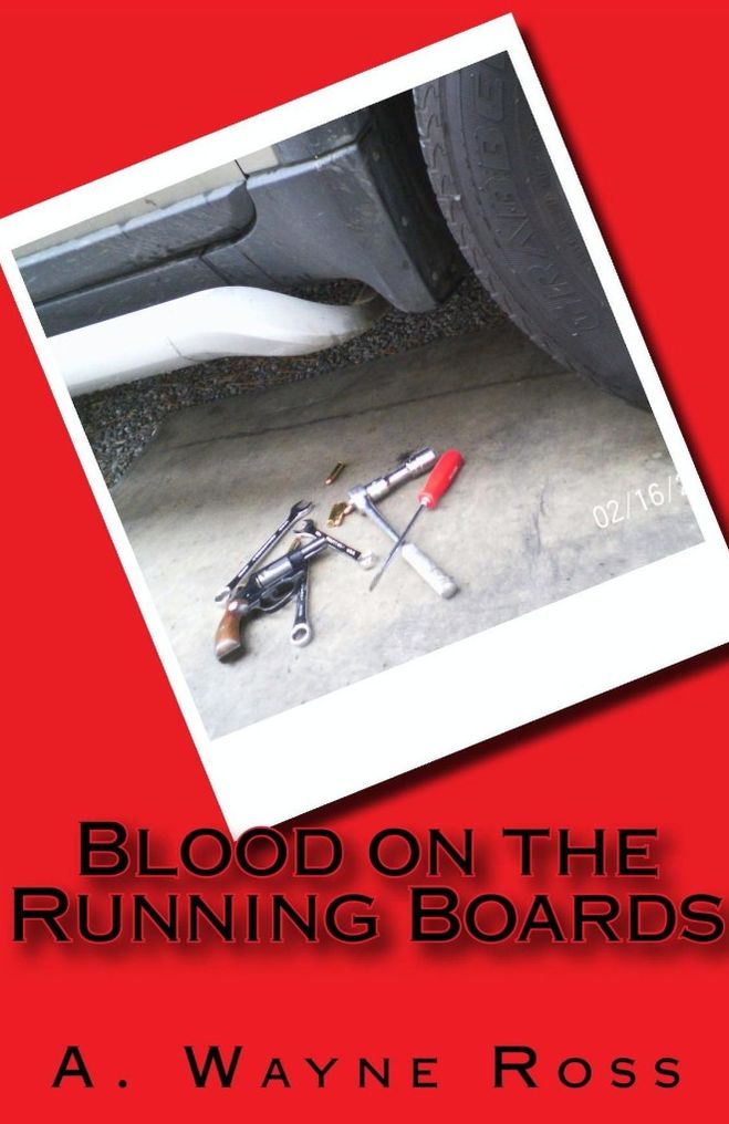Blood on the Running Boards