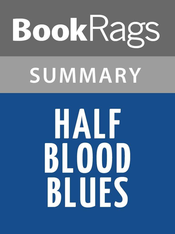 Half Blood Blues by Esi Edugyan l Summary & Study Guide