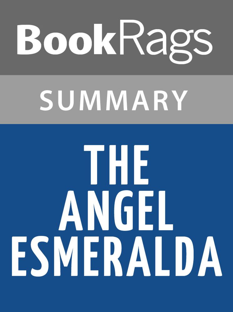 The Angel Esmeralda by Don DeLillo l Summary & Study Guide
