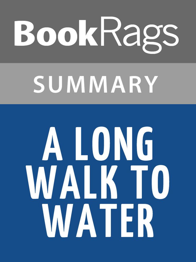 A Long Walk To Water by Linda Sue Park l Summary & Study Guide