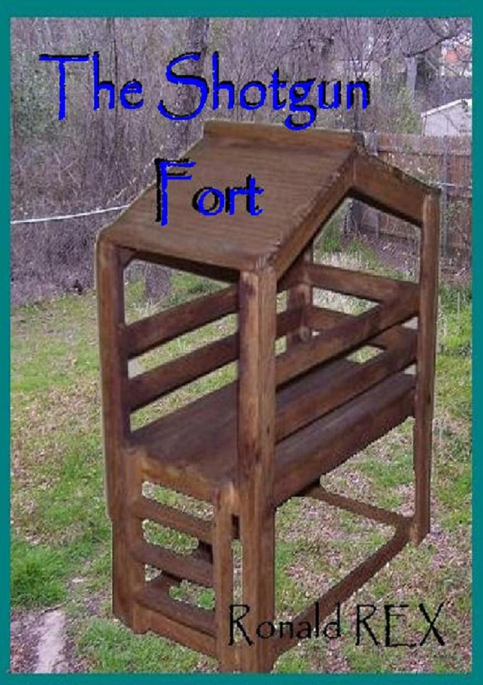Shotgun Fort