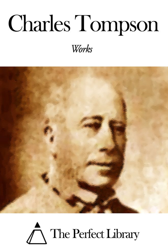 Works of Charles Tompson