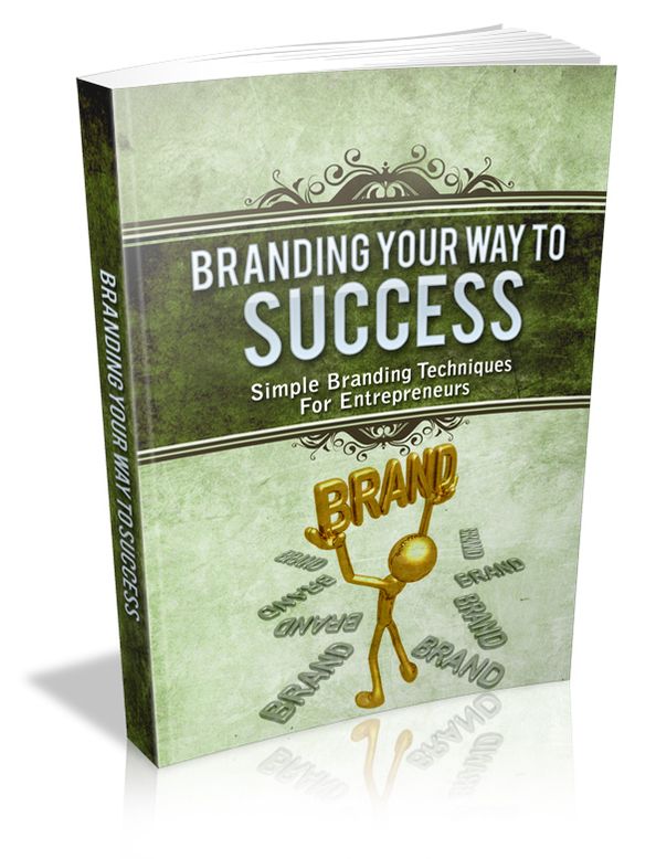 Branding Your Way To Success