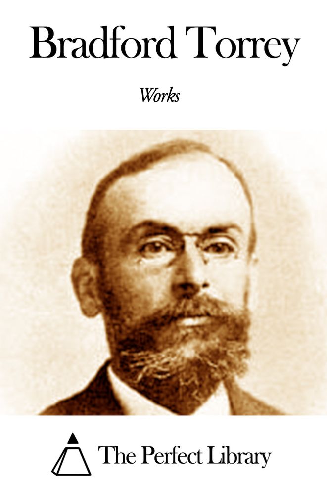 Works of Bradford Torrey