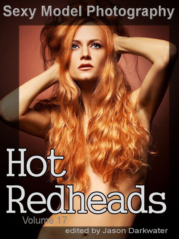 Sexy Model Photography: Hot Redheads, Photos & Pictures of Redhead Babes, Women, Girls & Chicks, Vol. 17