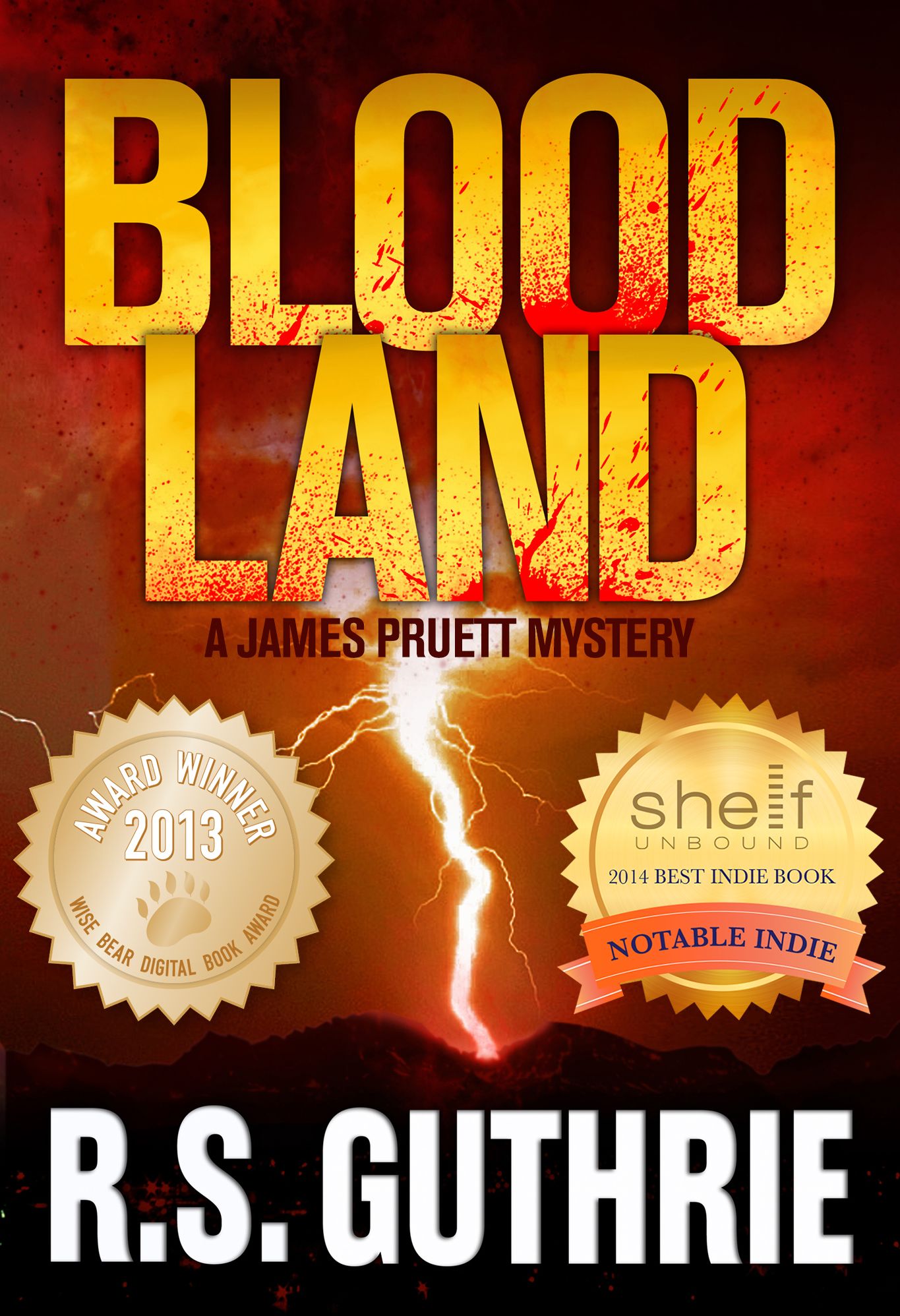 Blood Land: A James Pruett Mystery (Volume One)