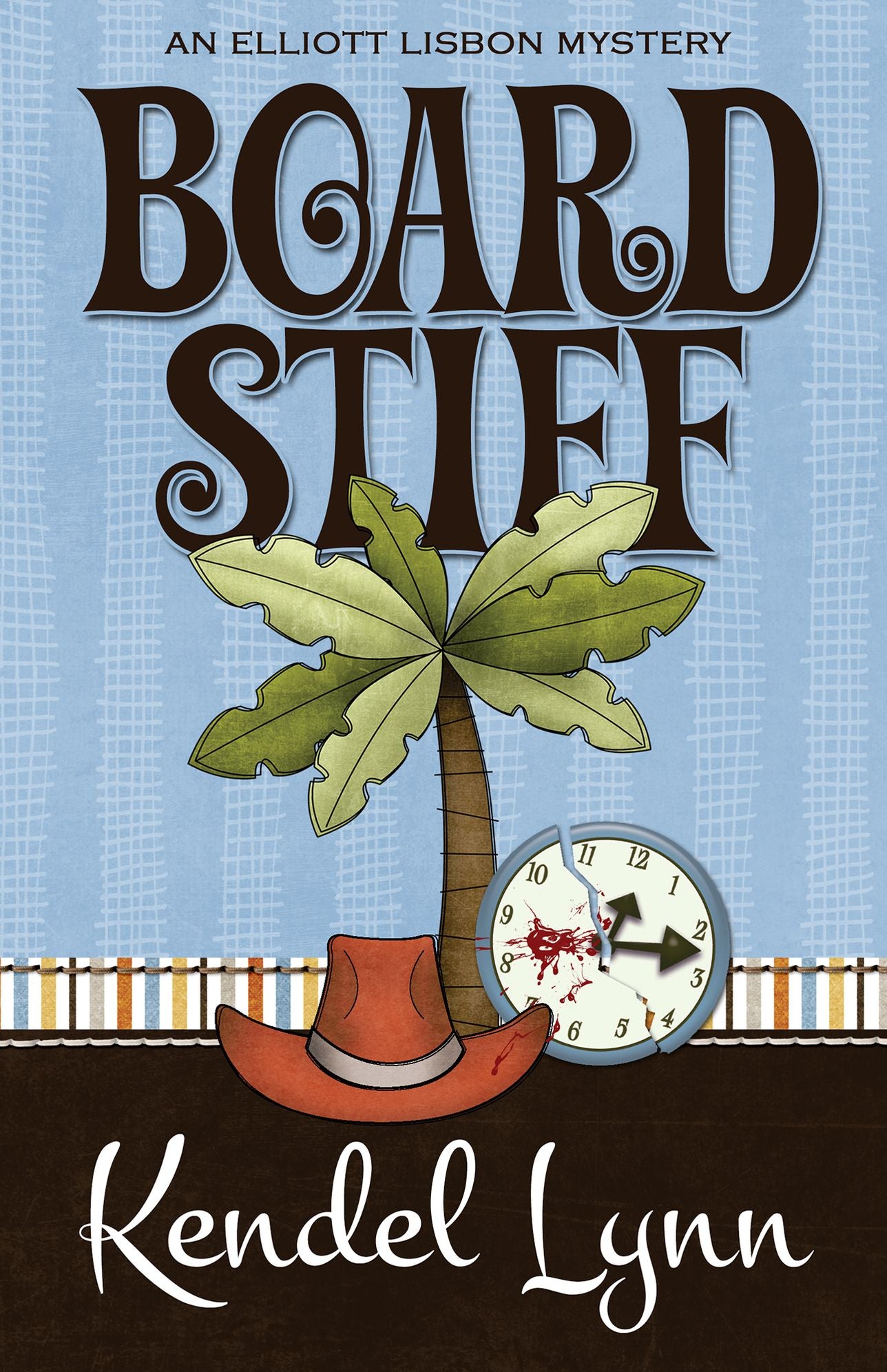 Board Stiff (Elliott Lisbon Series #1)