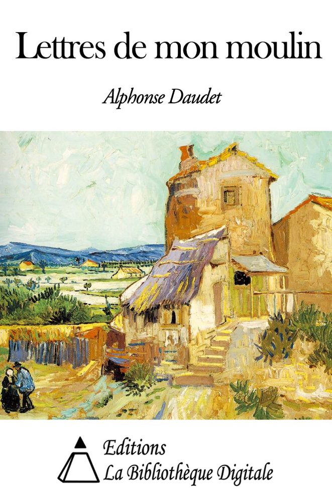 Lettres de mon moulin