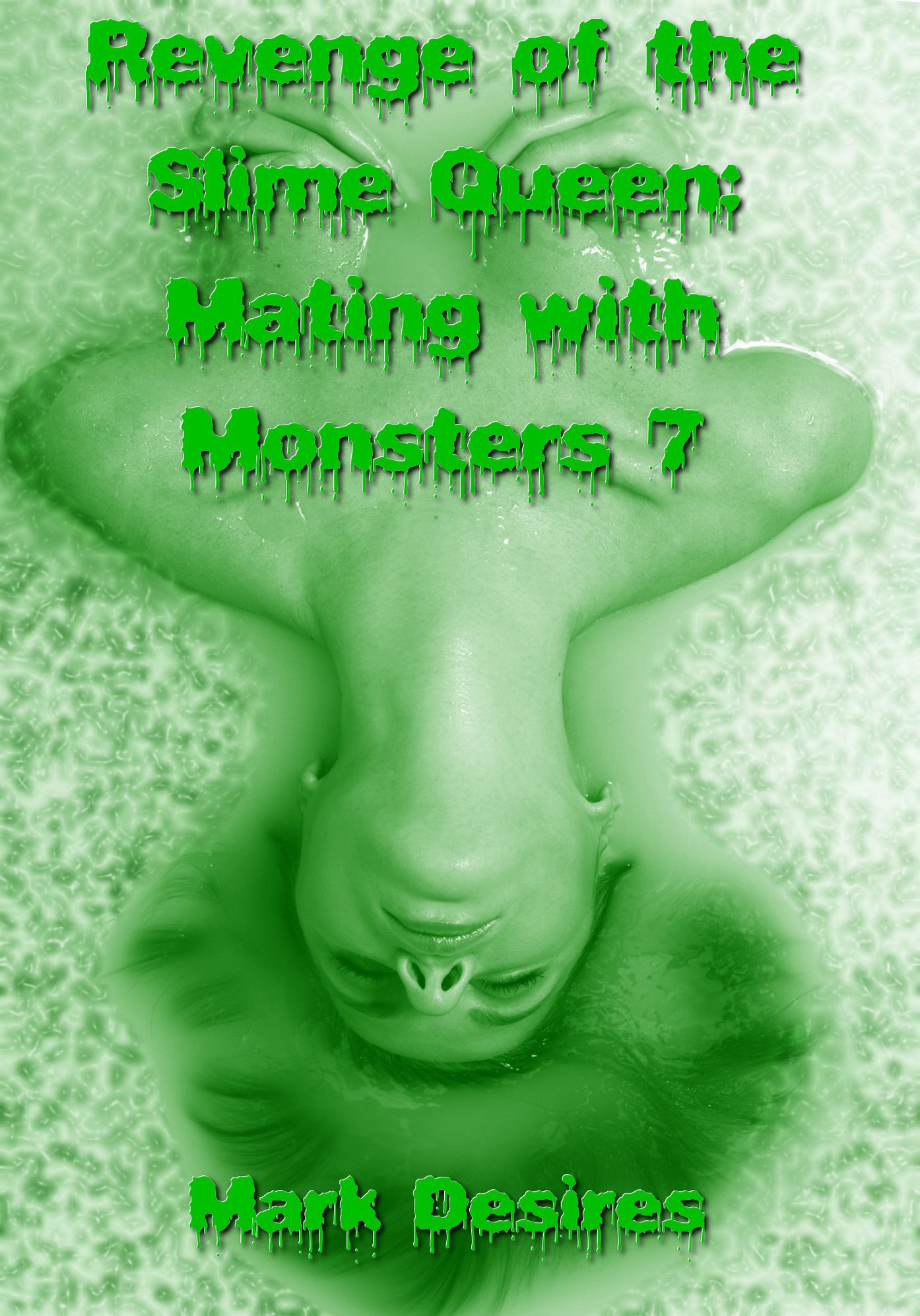 Revenge of the Slime Queen