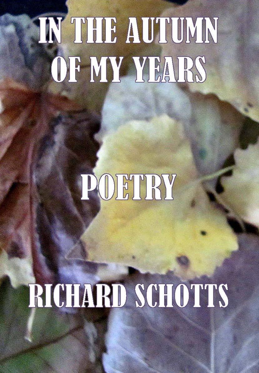In the Autumn of My Years