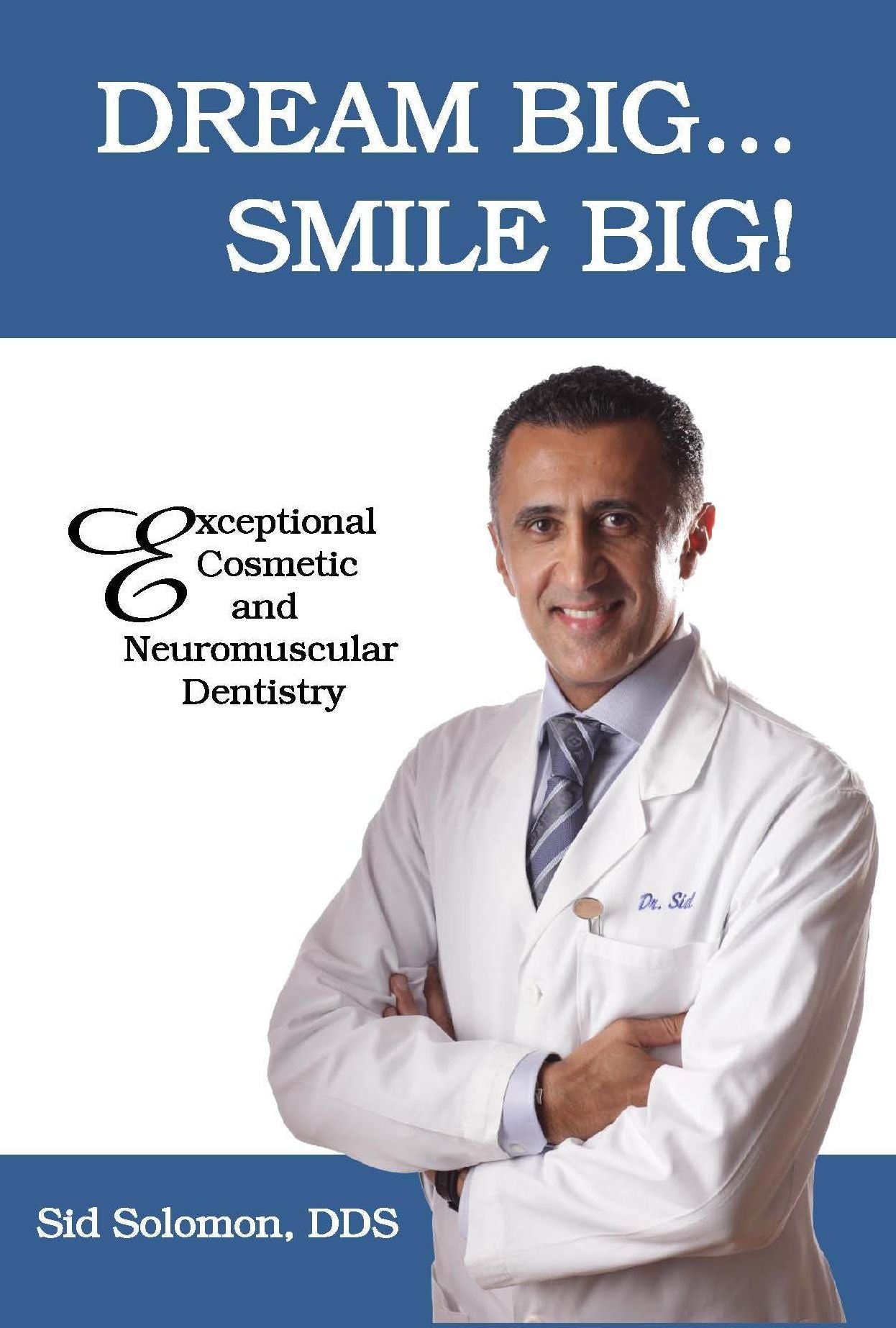 Dream Big... Smile Big!:
