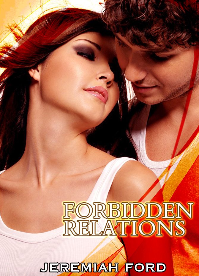 Forbidden Relations By Jeremiah Ford