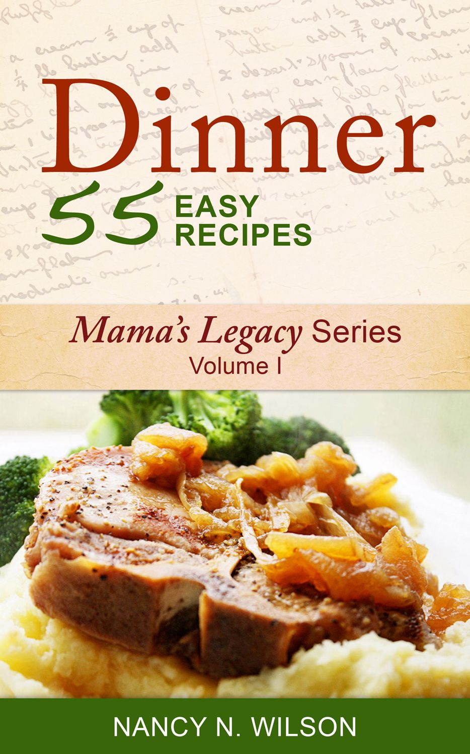 Dinner - 55 Easy Recipes