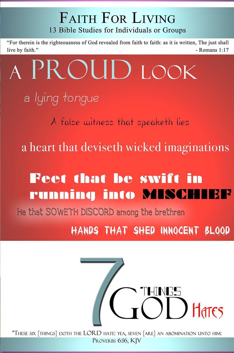 Faith For Living: The Seven Things God Hate