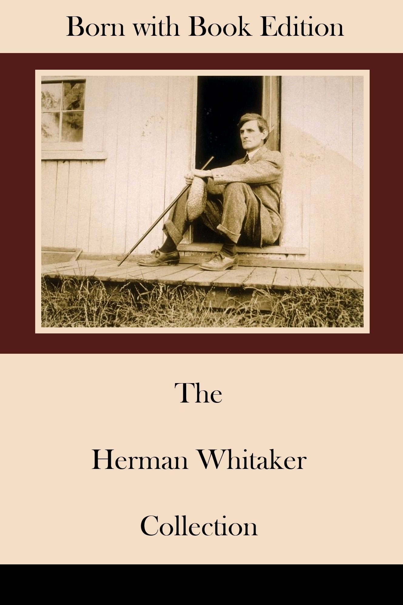 [Annotated] The Herman Whitaker Collection