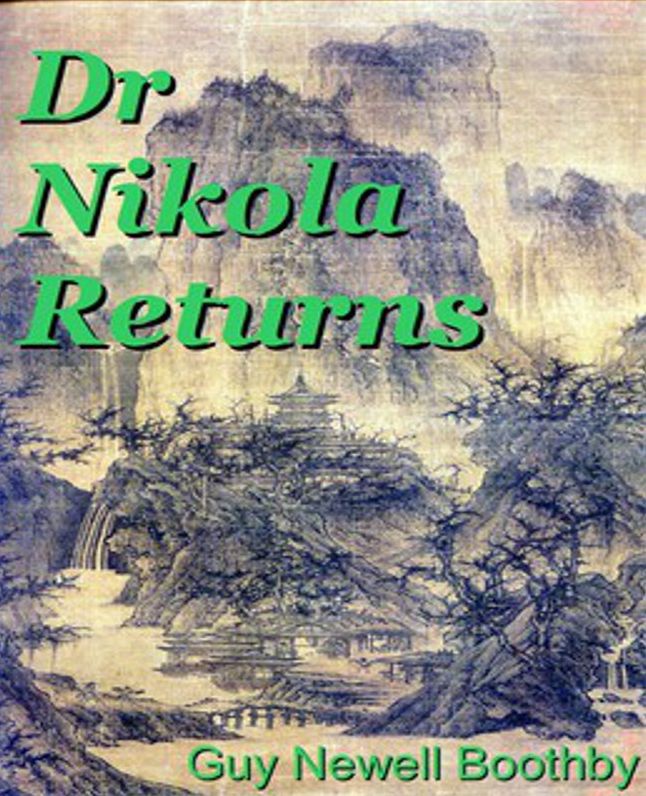 Dr. Nikola Returns