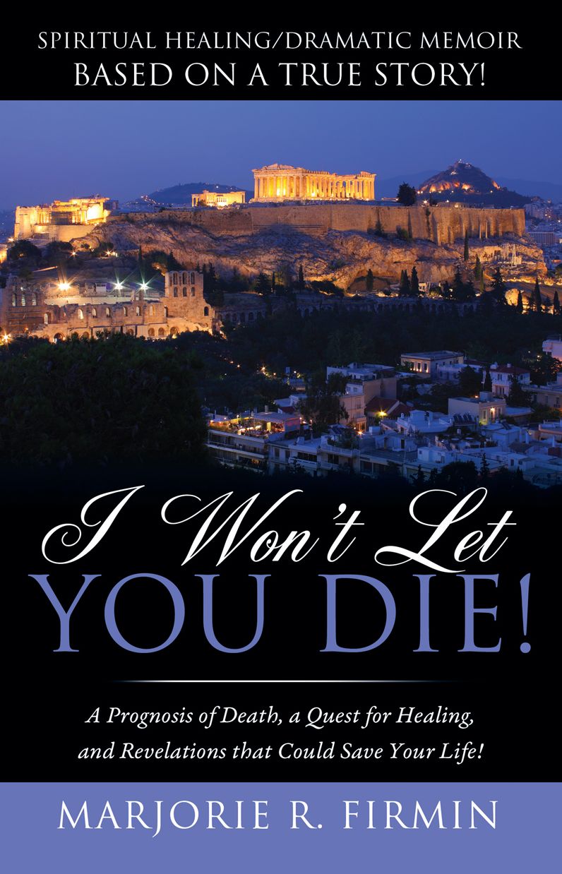I Won't Let You Die!