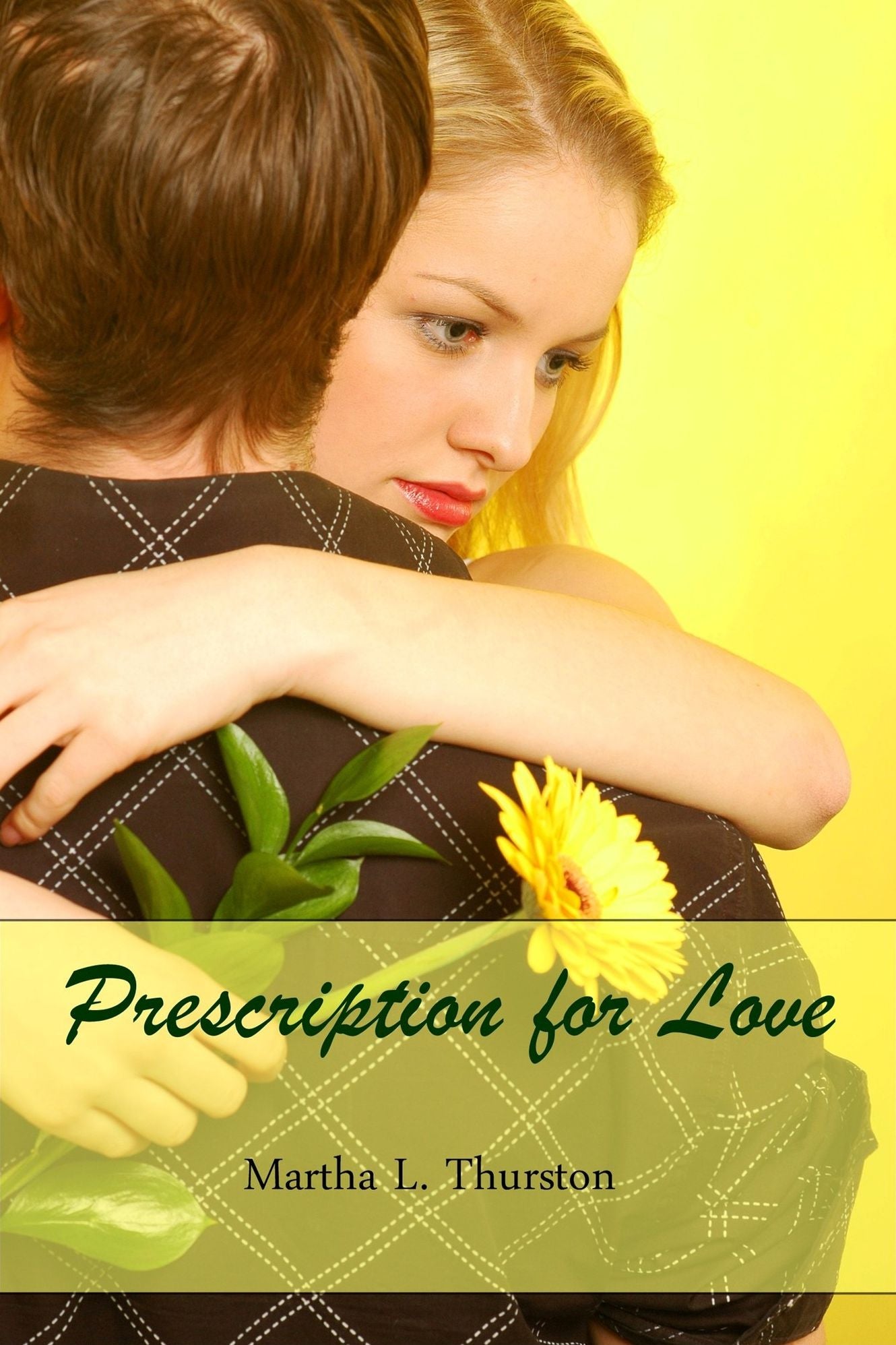 Prescription For Love