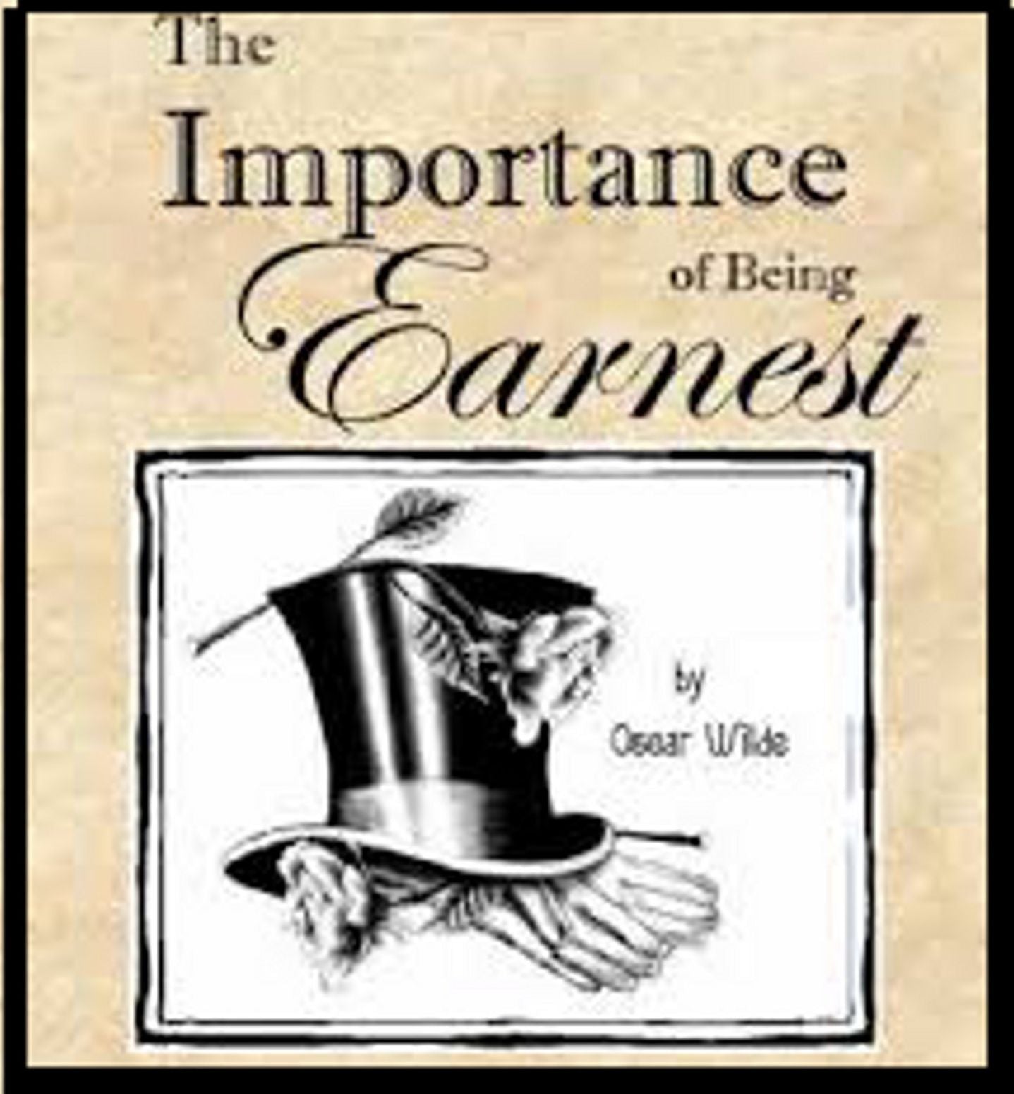 The Importance of being Earnest