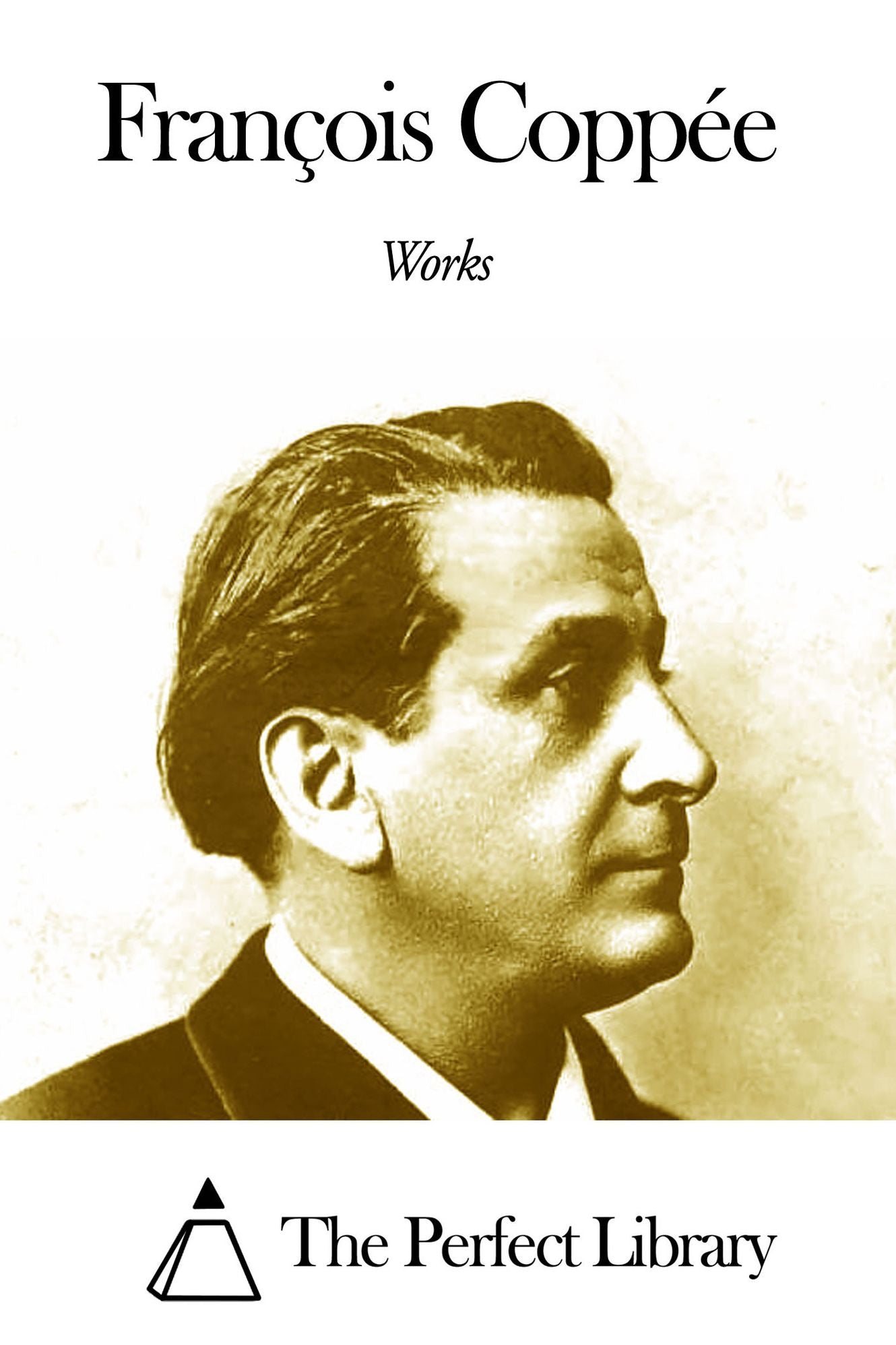 Works of FranÃ§ois CoppÃ©e