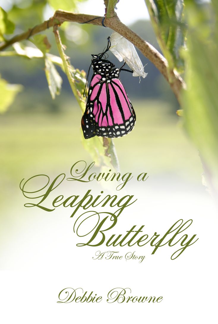 Loving a Leaping Butterfly: A True Story of a Daughter with Turner Syndrom