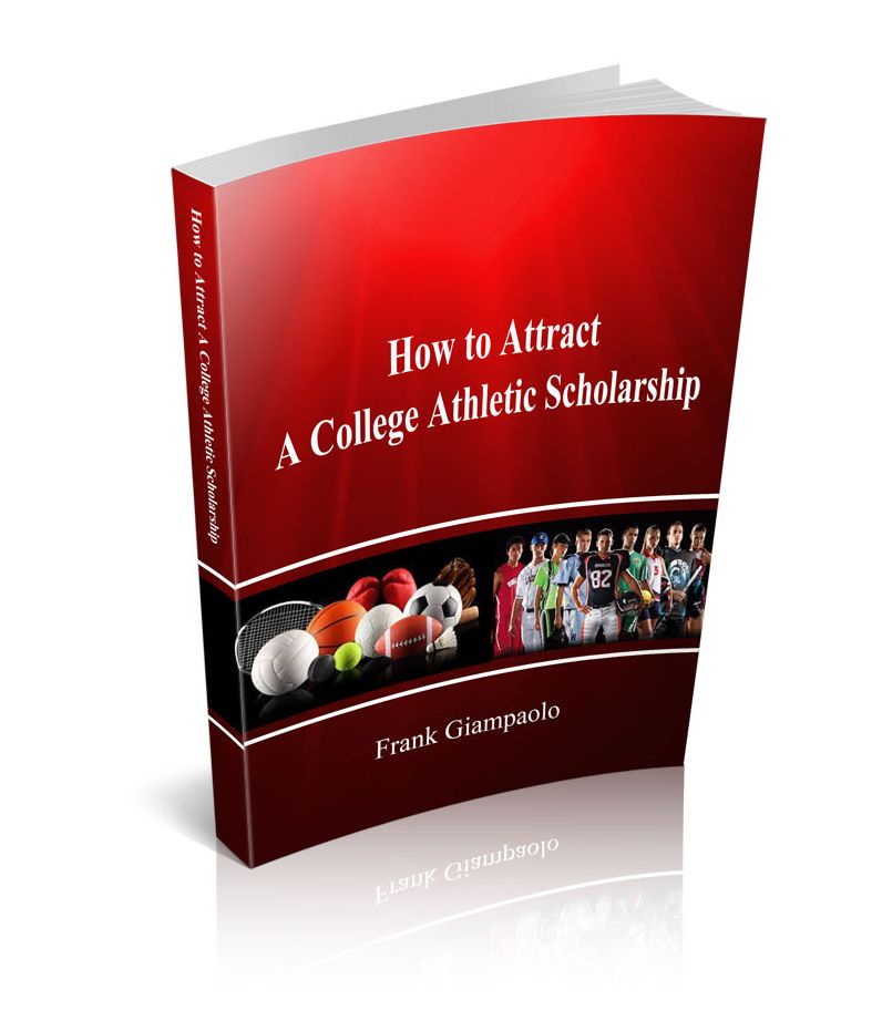 The Mental Emotional Tennis Work Book: How To Attract A College Scholarship