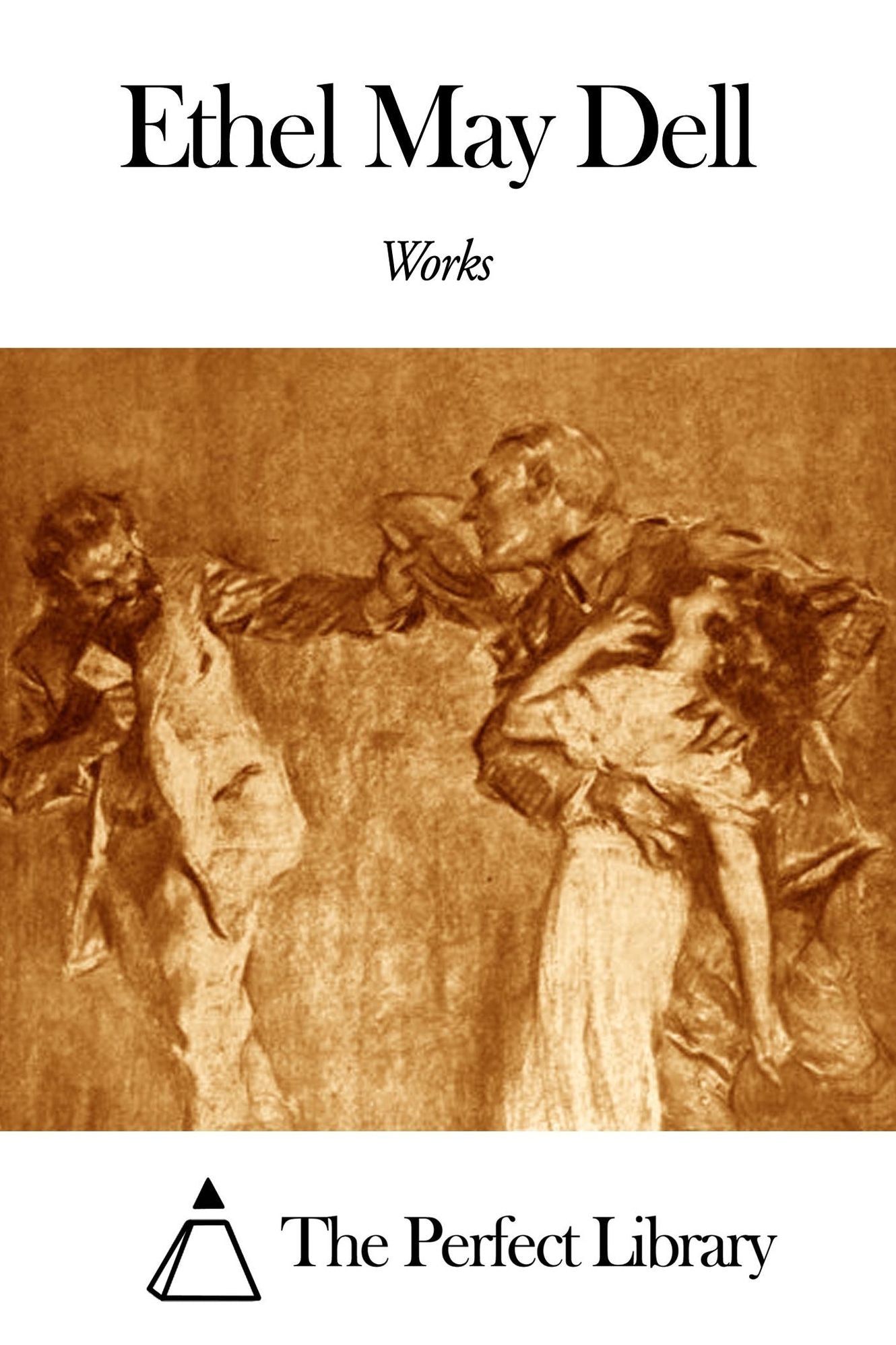 Works of Ethel May Dell