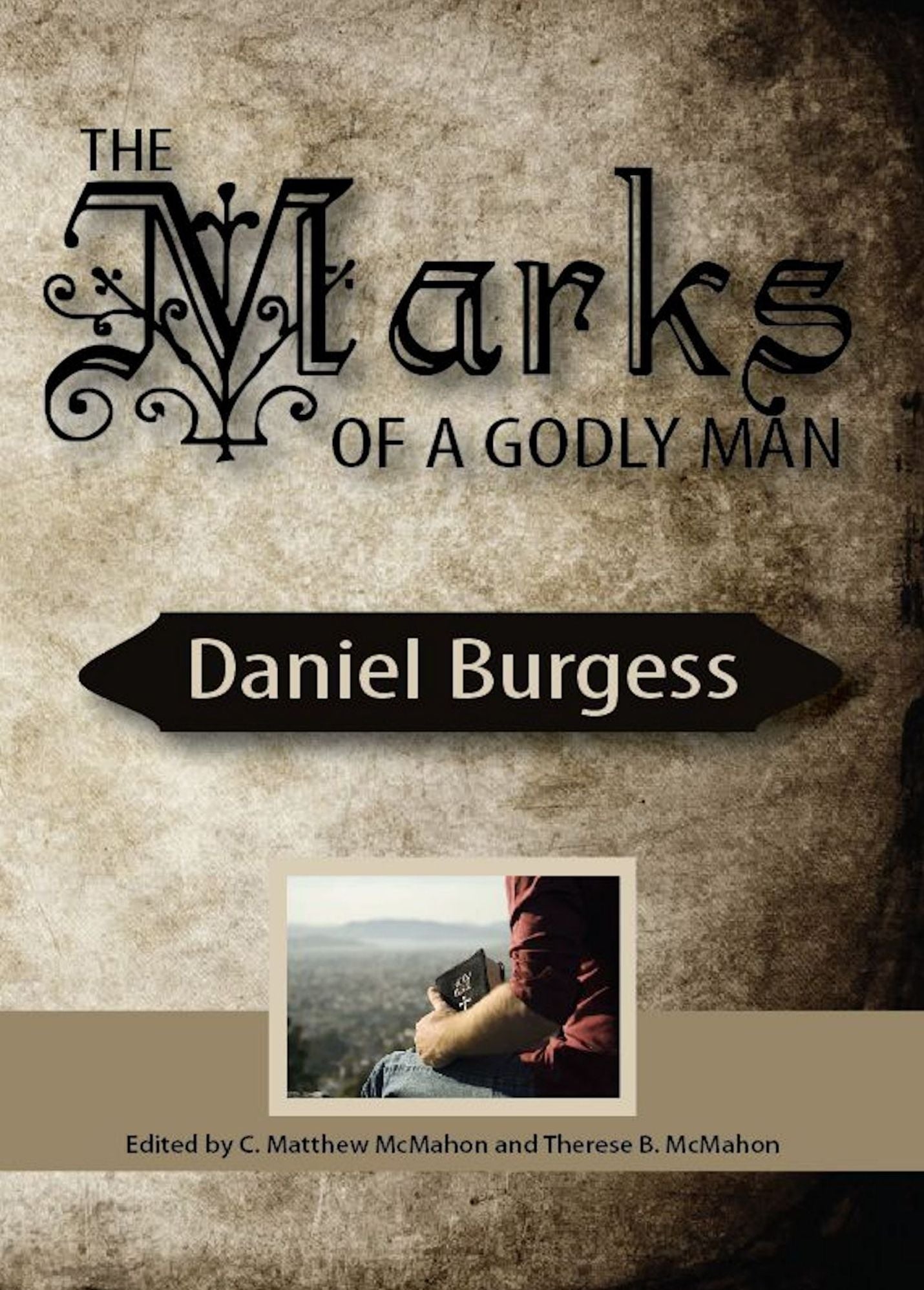 The Marks of a Godly Man