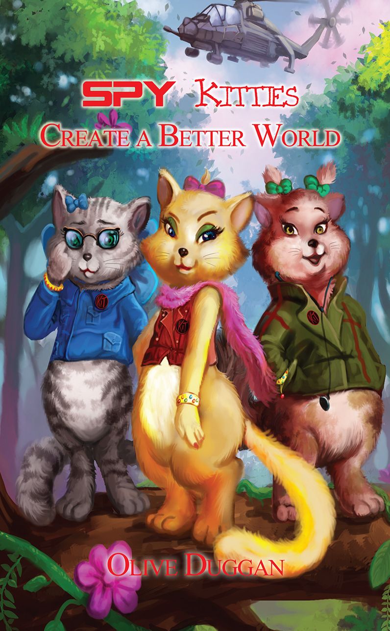Spy Kitties Create a Better World