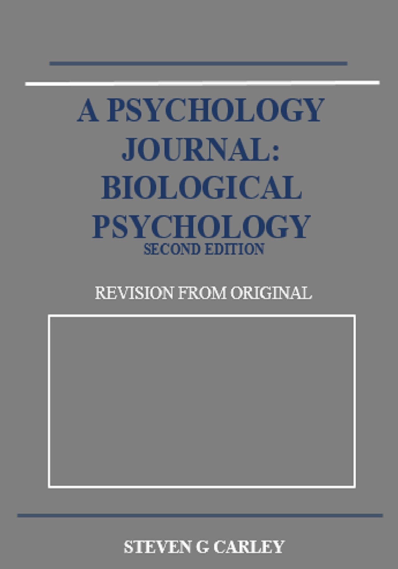 A Psychology Journal: Biological Psychology
